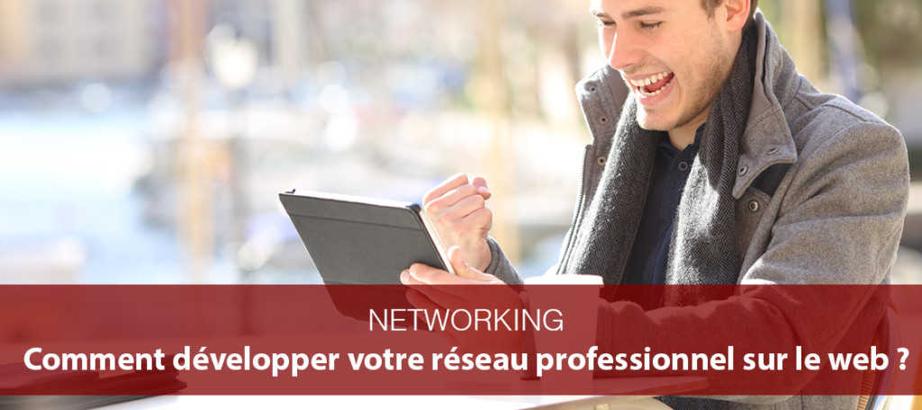 developper son reseau professionnel - actions et territoires